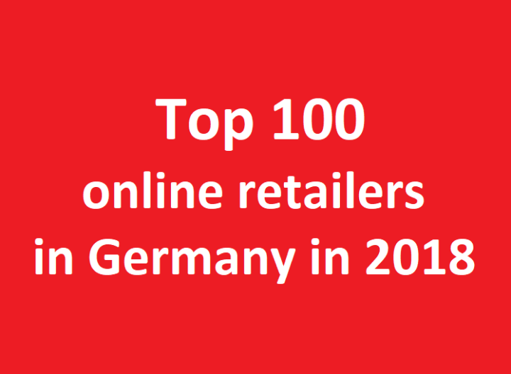Ranking of Top 100 online retailers in Germany in 2018