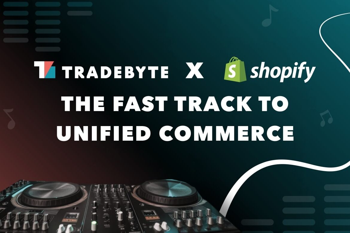 Tradebyte launches Shopify integration to accelerate unified commerce for fashion brands