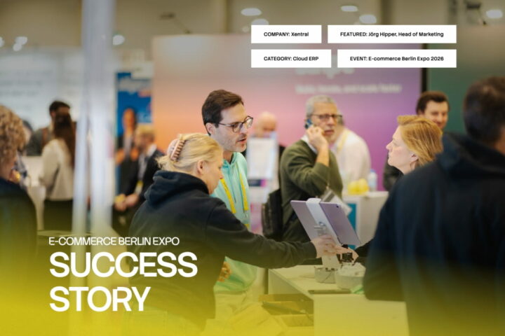 Xentral's success at E-commerce Berlin Expo 2026, an event lead generation case study